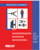 Grundt&auml;tigkeiten Technische Hilfeleistung