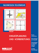 Einsatzplanung und -vorbereitung