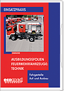 Ausbildungsfolien Feuerwehrfahrzeuge: Technik
