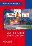 Standard-Einsatz-Regeln: Wald- und Fl�chenbrandbek�mpfung