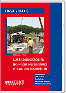 Ausbildungsfolien Technische Hilfeleistung bei LKW- und Busunf�llen